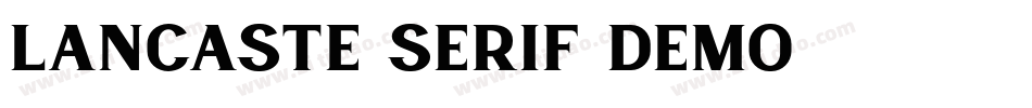 Lancaste Serif Demo字体转换